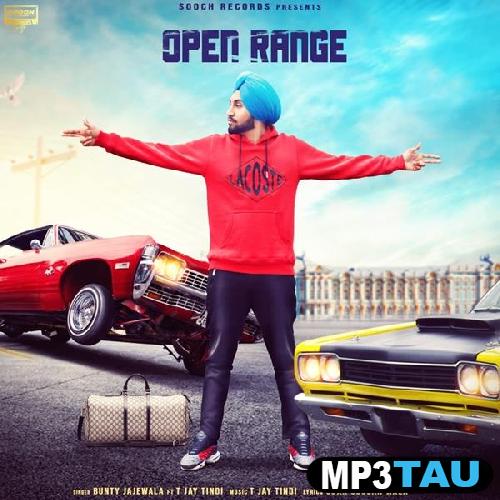 Open-Range Bunty Jajewala mp3 song lyrics